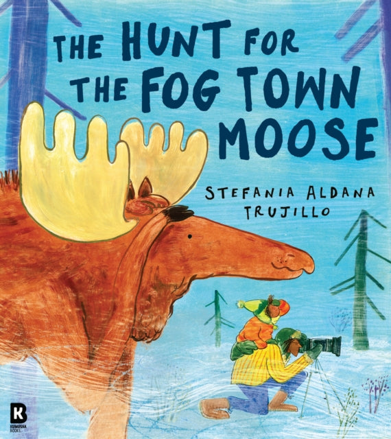 HUNT FOR FOG TOWN MOOSE PB