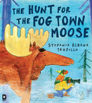 HUNT FOR FOG TOWN MOOSE PB