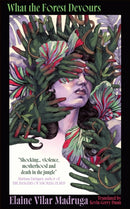 What the Forest Devours-9780008727147