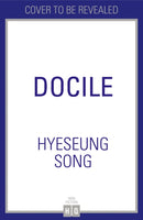 Docile : Memoir of a Not So Perfect Asian Girl-9780008733414