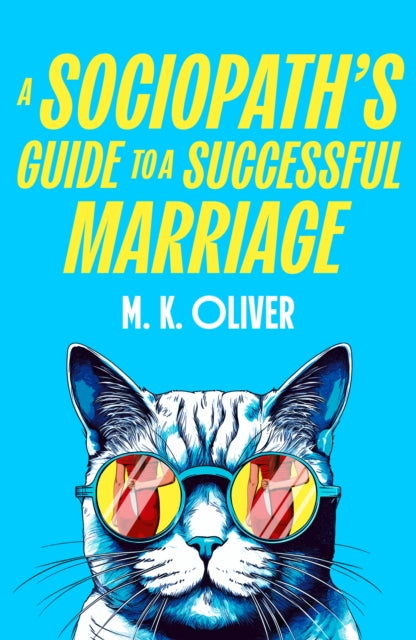 A Sociopath's Guide to a Successful Marriage-9780008741686