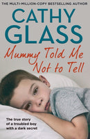 MUMMY TOLD ME NOT TO TELL PB