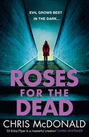 Roses for the Dead : 3 (Di Erika Piper)-9780008744267