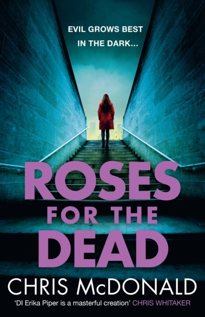 Roses for the Dead : 3 (Di Erika Piper)-9780008744267