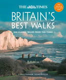 The Times Britain's Best Walks : 200 Classic Walks from the Times-9780008745189