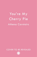 You're My Cherry Pie-9780008745356
