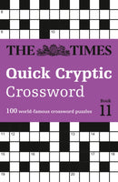 The Times Quick Cryptic Crossword Book 11 : 100 World-Famous Crossword Puzzles-9780008748838