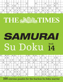 The Times Samurai Su Doku 14 : 100 Extreme Puzzles for the Fearless Su Doku Warrior-9780008748913
