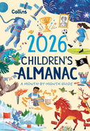 2026 Children's Almanac : A Month-by-Month Guide to Nature, Astronomy, Sports, Science, the World and More-9780008749538