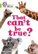 BIG CAT_CANT BE TRUE