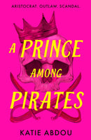 PRINCE AMONG PIRATES HB