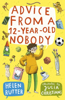 ADVICE FROM 12-YEAR-OLD NOBODY