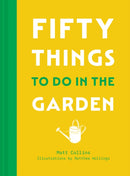 FIFTY THINGS TO DO IN GARDE HB