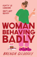 WOMAN BEHAVING BADLY PB