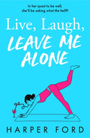 Live, Laugh, Leave Me Alone-9780008763091