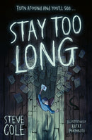 STAY TOO LONG