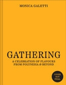Gathering : A Celebration of Flavours from Polynesia & Beyond-9780008765033