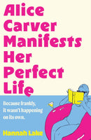 ALICE CARVER MANIFESTS HER PB