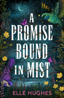 PROMISE BOUND IN MIST HB