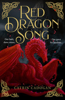 Red Dragon Song : One Land, Three Curses. One Quest for Freedom.-9780008772390