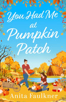 You Had Me At Pumpkin Patch-9780008781613