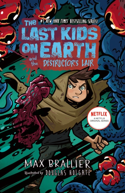 LAST KIDS ON EARTH & DESTRU PB