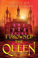 I DROWNED QUEEN EXAIIE PB