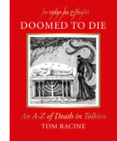 Doomed to Die : An A-Z of Death in Tolkien-9780008783730