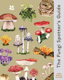 The Fungi Spotter's Guide-9780008783877