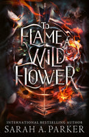 TO FLAME WILD FLOWER HB