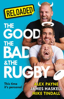 Reloaded - The Good, The Bad & The Rugby-9780008786373