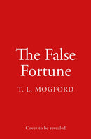 The False Fortune