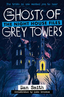 NIGHT H4_GHOSTS OF GREY TOWERS