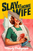 Slay at Home Wife