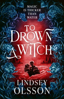 TO DROWN WITCH PB