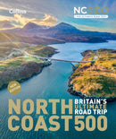 North Coast 500 Britain’s ultimate road trip official guide