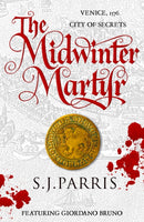 The Midwinter Martyr : A Giordano Bruno Novella-9780008808150
