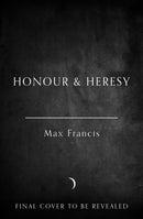 Honour & Heresy-9780008810276
