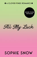 ALL MY LUCK_CLOVER PINES3 PB
