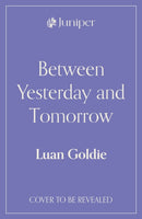 Between Yesterday and Tomorrow-9780008812157