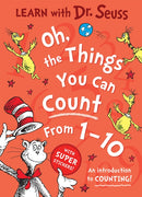 Oh, The Things You Can Count From 1-10 : An introduction to counting!-9780008816247
