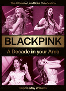 Blackpink : A Decade in Your Area-9780008820442