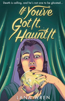 If You've Got It, Haunt It-9780008823412
