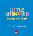 LITTLE SHOPPER_LITTLE SHOP BRD