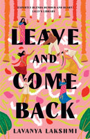 LEAVE & COME BACK HB
