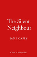 The Silent Neighbour