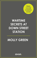 Wartime Secrets at Down Street Station