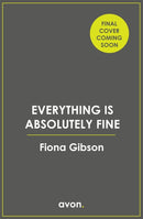 Everything is Absolutely Fine