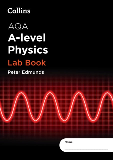 AQA A Level Physics Lab Book