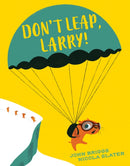 Don't Leap, Larry!